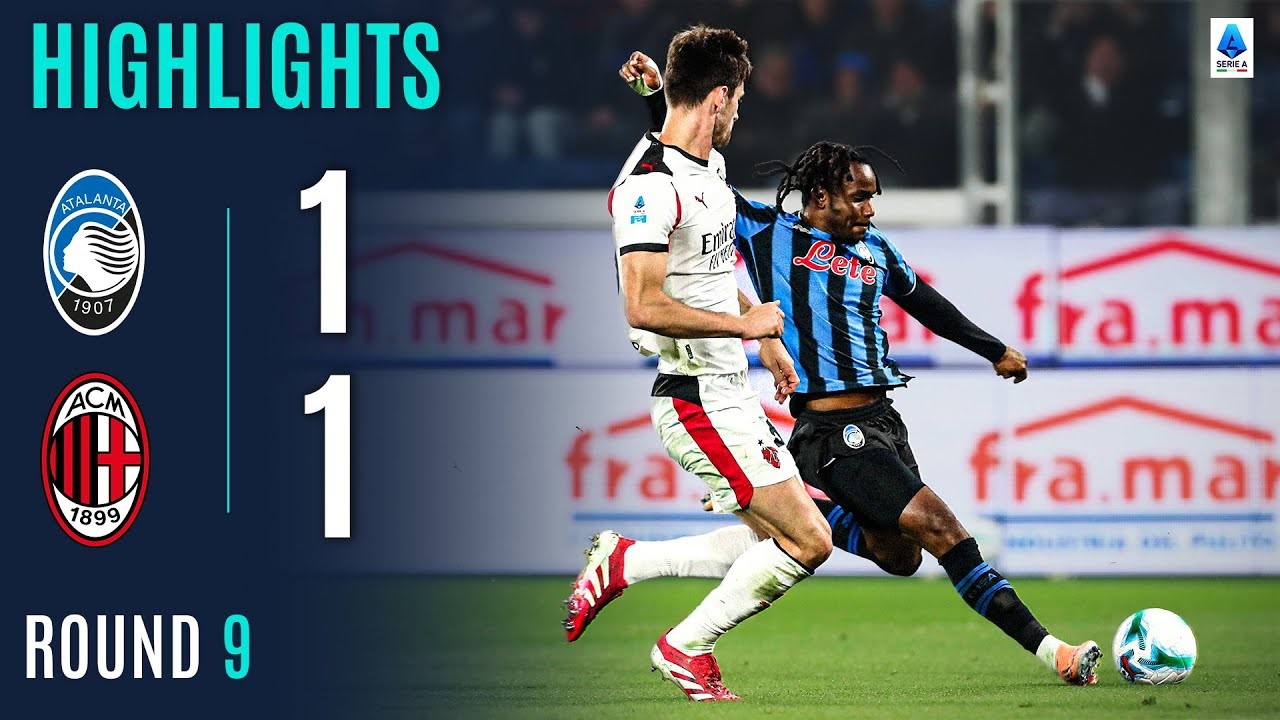 #ไฮไลท์ฟุตบอล [ อตาลันต้า 1 - 1 เอซี มิลาน ] กัลโช่ เซเรียอา อิตาลี 2025/29.10.68